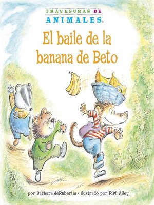 cover image of El baile de la banana de Beto (Bobby Baboon's Banana Be-Bop)